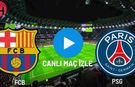 Taraftarium24 Barcelone - Paris Saint-Germain Canlı Maç İzle! Justin TV, Selçuk Sports Canlı Maç İzle!