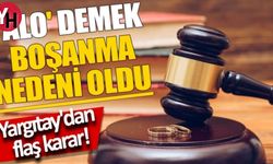 Boşanma Davalarında Yeni Dönem: Yargıtay 'Alo' Kararını Onadı!