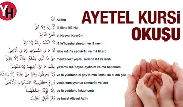 Ayetel Kürsi'nin Okunuşu ve Türkçe Meali ve Arapça Yazılışı Nasıldır?
