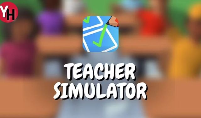 Sanal Eğitimde Yenilikçi Yaklaşımlar: Teacher Simulator'ün Rolü
