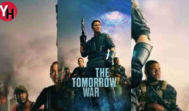 The Tomorrow War Filmi Bedava Full HD İzle! Yarının Savaşı Filmi Türkçe Dublaj İzle!