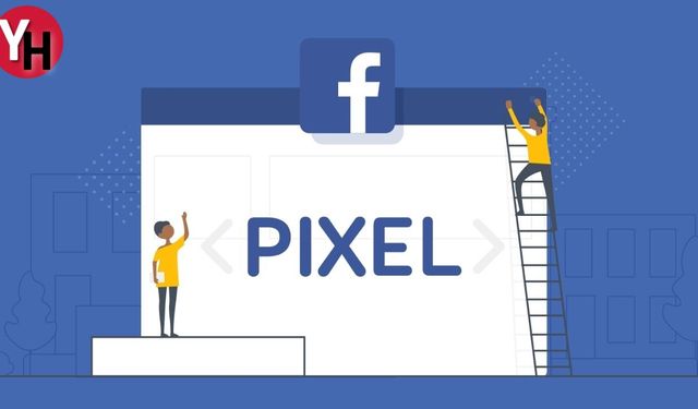Facebook Pixel Nedir ve Nasıl Kullanılır?
