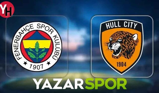 Fenerbahçe - Hull City Maçı Canlı İzle FB Hull Hazırlık Maçı Şifresiz Yayın
