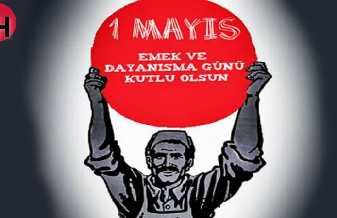Türkiye'de 1 Mayıs İşçi Bayramı Resmi Tatil mi?